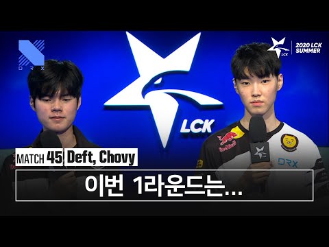 Deft, Chovy 인터뷰 | 한화생명 vs DRX | 07.17 | 2020 우리은행 LCK 서머 스플릿