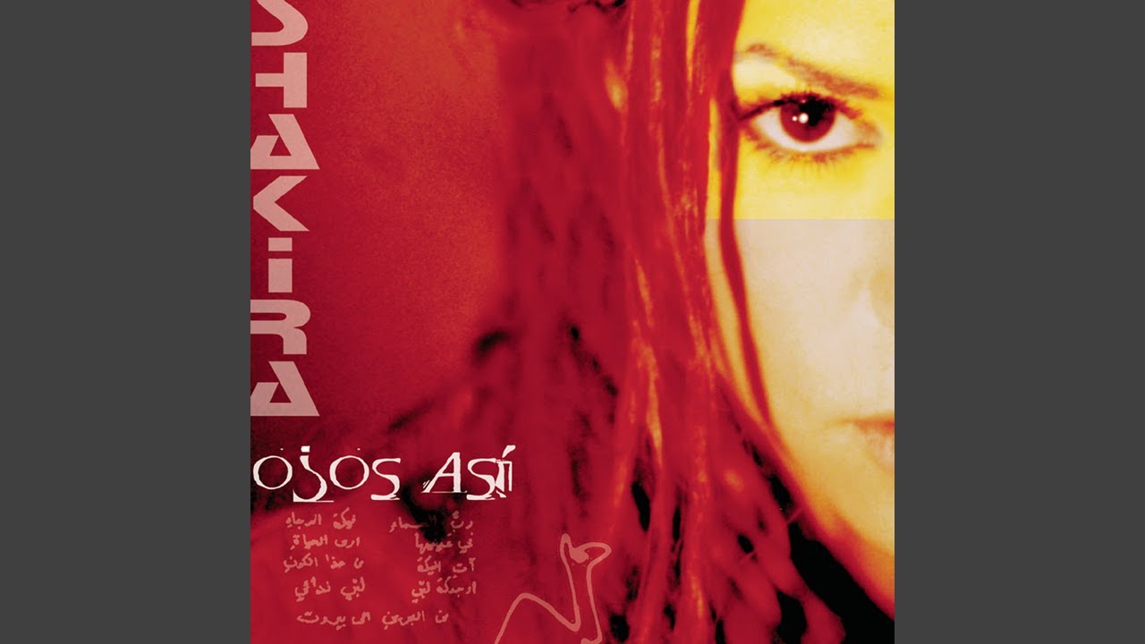 Shakira Ojos Así [Audio HQ] YouTube