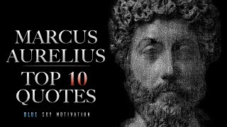 Marcus Aurelius - Top 10 Quotes | Stoicism