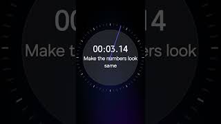 Make all numbers look same #time #shorts #sharp #win #timer