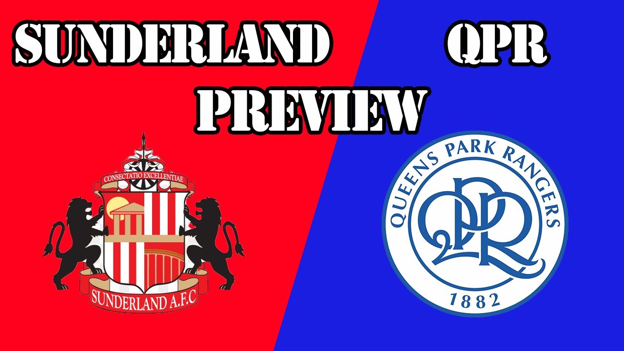 EFL Championship Preview Sunderland v Queens Park Rangers YouTube