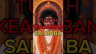 7 Miracles Of Sai Baba