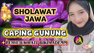 Download Lagu PALING BANYAK DI CARI‼️ SHOLAWAT JAWA CAPING GUNUNG (AYO SHOLAT)PENYEJUK HATI  MP3