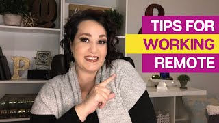5 Tips for Working Remotely