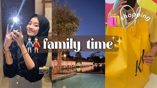 A day in my life : jalan jalan & family time 👭🏻❤️