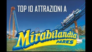 Top 10 Attrazioni a Mirabilandia