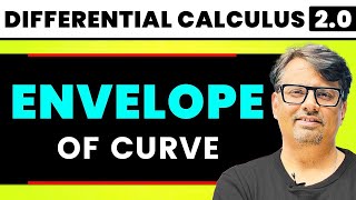 Differential Calculus | Envelope of Curve by GP Sir