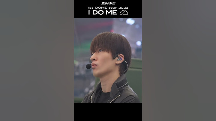 『Snow Man 1st DOME tour 2023 i DO ME』~東京ドーム公演 裏側~#SnowMan#iDOME#挑め自分らしさに