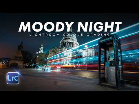 How To Edit Moody Night Street Photos In Lightroom