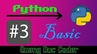 Python dành cho người mới bắt đầu||| Bài #3 - Biến nâng cao trong Python