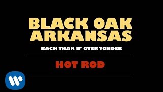 Watch Black Oak Arkansas Hot Rod video