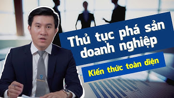 Luật phá sản công ty, doanh nghiệp (thủ tục pháp lý, điều kiện)