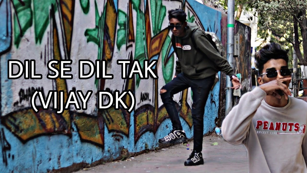 Dil se Dil tak (Vijay dk)