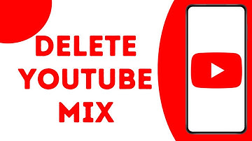 How to Delete a YouTube Mix ?