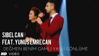 Sibel Can feat. Yunus Emre Can - Değmen Benim Gamlı Yaslı Gönlüme (O Ses Türkiye) Resimi