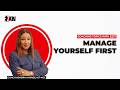 The Hardest Person to Manage in a Coaching Session is You!