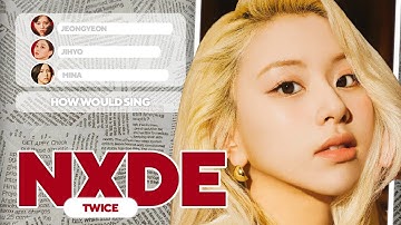 How Would TWICE Sing — 