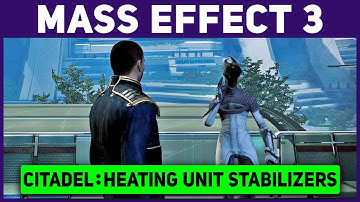 Mass Effect 3 - Citadel: Heating Unit Stabilizers