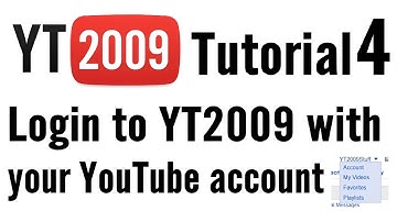YT2009 Tutorial #4 - How to login to YT2009 with your YouTube account