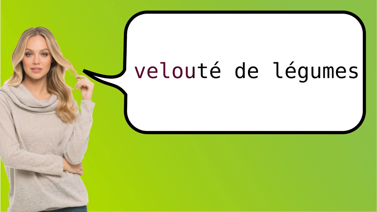 How to say 'creamy soup' in French? YouTube