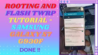 Root and Flash TWRP tutorial - Samsung Galaxy S7 g930f on Android Oreo