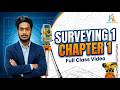 Surveying 1 – Chapter 1 Full Lecture | Easy & Detailed Explanation | Diploma | Raj vai