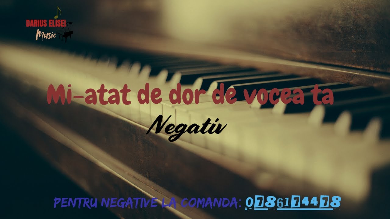 Mi-atat de dor de vocea ta-Negativ cu versuri