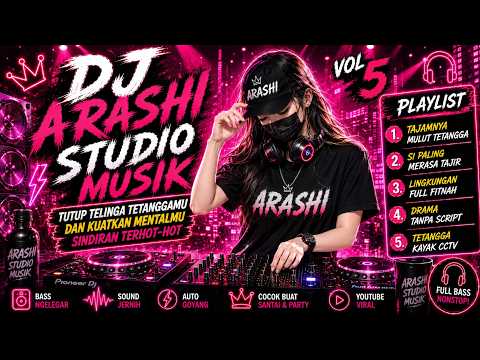 DJ REMIX INDONESIA FULL BASS🔥 TERHOT-HOT🎧 TUTUP TELINGA TANGGAMU DAN KUATKAN MENTALMU🎧VOL 5🔥