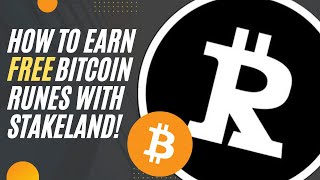 How to Earn FREE Bitcoin Runes with STAKELAND! | Crypto Gossip