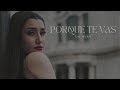 Porque te vas - Nat Music (Video Oficial)