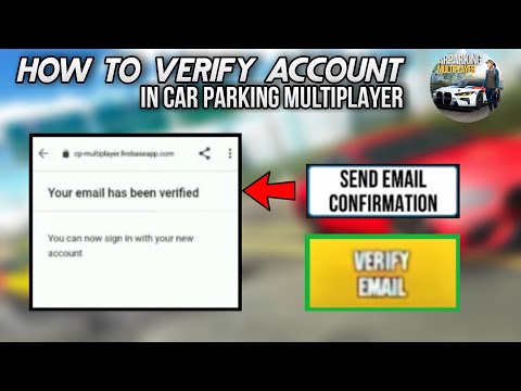 How to verify your account in car parking multiplayer | 2022