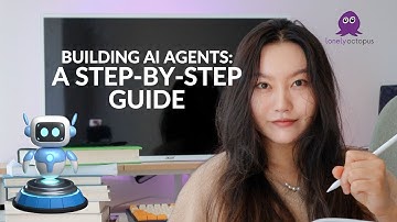 🐙 Building AI Agents: A Step-by-Step Guide