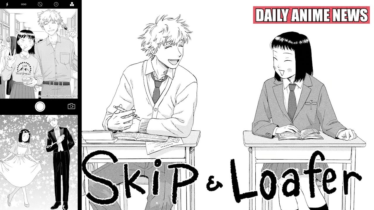 Aniradioplus - #NEWS: 'Skip and Loafer' manga gets TV anime