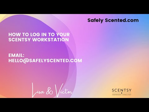 How To Log In To Your Scentsy Workstation 2022 (Scentsy UK Consultant)