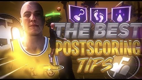 ULTIMATE GUIDE TO POST SCORING IN NBA2K21 (TIPS AND TRICKS)