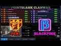 BLACKPINK vs. PEN1 (Point Blank Clan War PH) | BLACKPINK PBPH