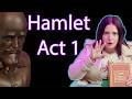 Understanding Act One of Hamlet