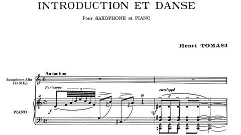 Henri Tomasi - Introduction et Danse for saxophone and piano (with score)