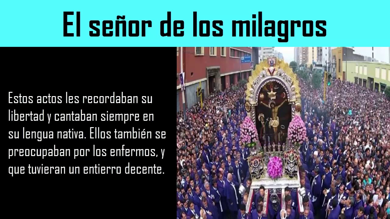 historia el (señor de los milagros) - YouTube