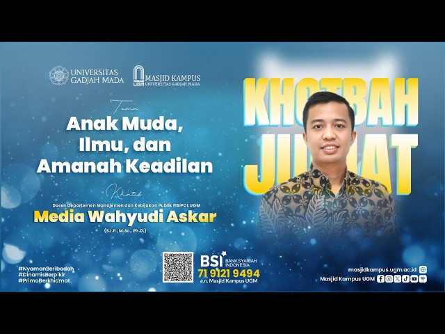 "Anak Muda, Ilmu, dan Amanah Keadilan" ~ Media Wahyudi Askar, S.I.P., M.Sc., Ph.D.