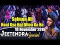 Salman Ali | Haal Kya Hai Dilon Ka Na Poochho Sanam | Indian Idol 10 | 10 November 2018