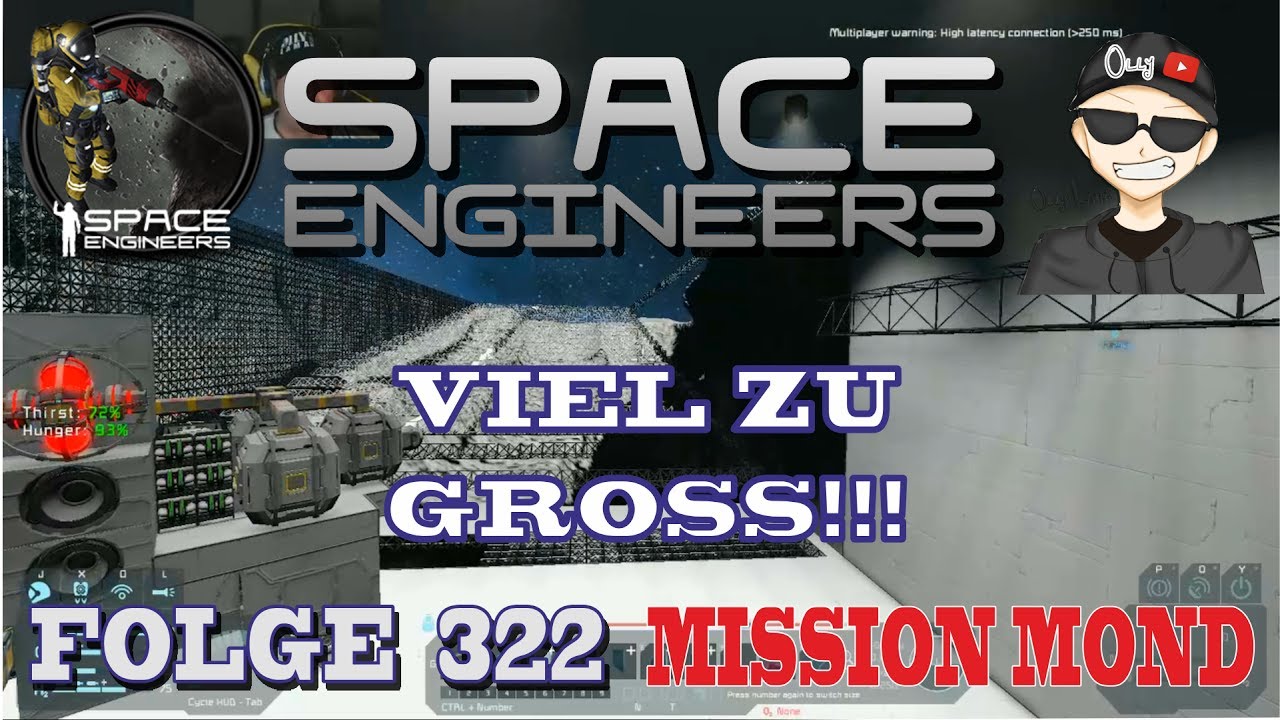 VIEL ZU GROSS - SPACE ENGINEERS - MISSION MOND - FOLGE #322 [Deutsch ...