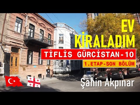 Tiflis Gürcistan-10, TİFLİS'TE EV KİRALADIM.. (Kafkasya’dan Mezopotamya’ya Kültür & Tarih Yolculuğu)