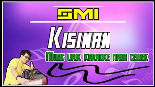 KISINAN - KARAOKE JAWA KOPLO ||Shinta Arsinta (Chord E)