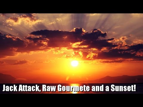 Chris Kendall The Raw Advantage - Jack attack, Raw Gourmet n a Sunset