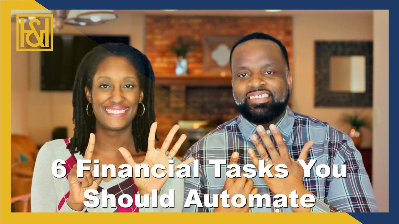 6 Financial Tasks You Should Automate