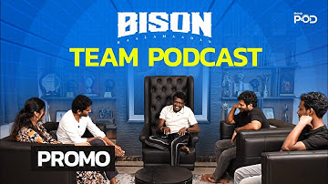 Bison Kaalamaadan Team Podcast - Promo | Mari Selvaraj | Nivas K Prasanna | Think Pod
