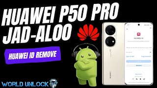 ✅ P50 PRO ID | Eliminar Huawei id P50 PRO JAD-AL00 | Huawei id P50 PRO | Remover Huawei id P50 PRO