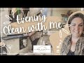 EVENING CLEAN WITH ME | I run through the entire downstairs resetting for the next day | UK HOME