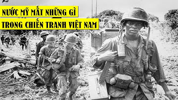 Hoa Kỳ đã mất những gì trong Chiến tranh Việt Nam?